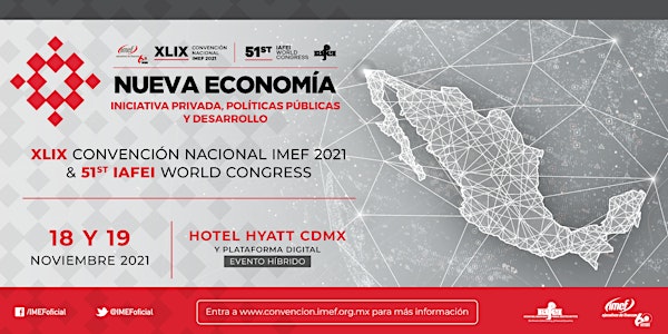 XLIX Convención Nacional IMEF  2021- Virtual
