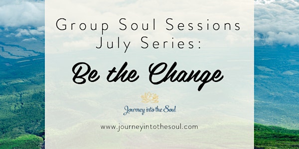 Journey into the Soul - Group Soul Sessions
