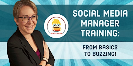 Social Media Manager Training: from Basics to Buzzing (GRANT eligible!) primary image