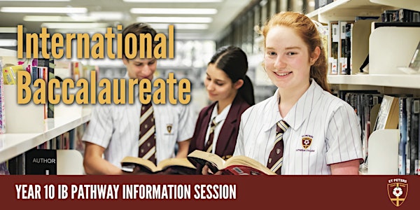 Year 10 IB Pathway Information Session
