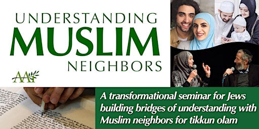 Imagen principal de Understanding Muslim Neighbors Seminar for Jews
