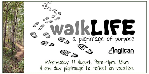 ACSQ Vocations One Day Pilgrimage - walkLIFE