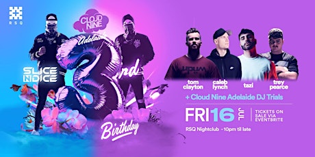 Cloud Nine Adelaide . 3rd Birthday Extravaganza <3 tickets