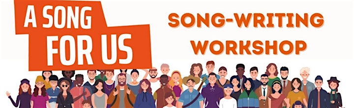 Song For Us - songwriting workshop image