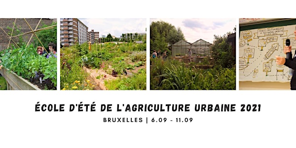 Ecole d'Eté de l'Agriculture Urbaine de Bruxelles