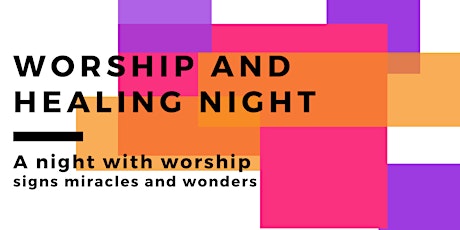 Revival Night worship and healing