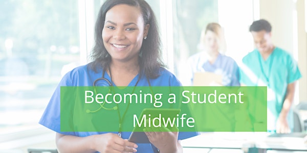 Becoming a Student Midwife