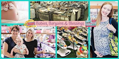 Imagen principal de Babies, Bargains & Blessings - Sept 15, 2021