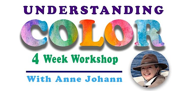 Understanding Color 4 Week Workshop - NEW DATES!