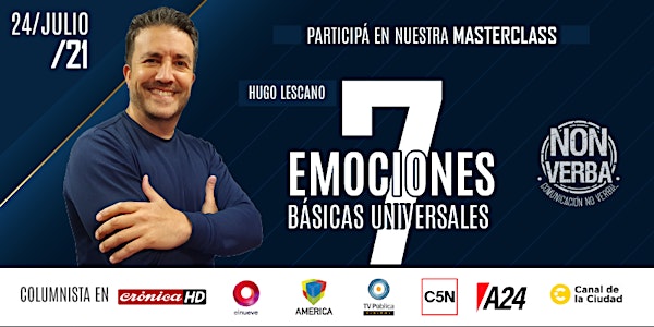 Masterclass: 7 Emociones Básicas Universales con Hugo Lescano