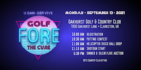 2021 U CAN-CER VIVE Golf Fore The Cure!