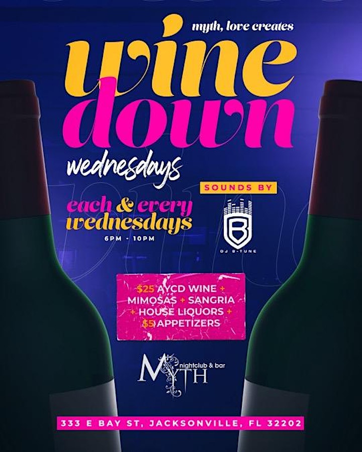 Wine Down Wednesdays At Myth Nightclub! image