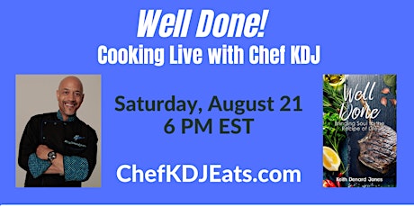 Primaire afbeelding van Well Done! Cooking Live with Chef KDJ