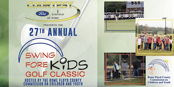 27th Annual Swing FORE Kids Golf Classic