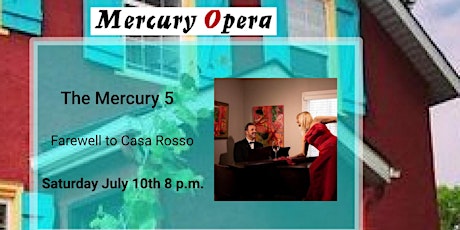 Farewell to Casa Rosso - Fresh Air Concert with The Mercury 5 primary image