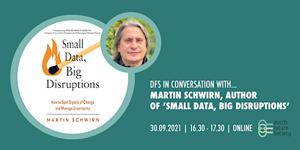 DFS conversations | Martin Schwirn, author of 'Small data, big disruptions'