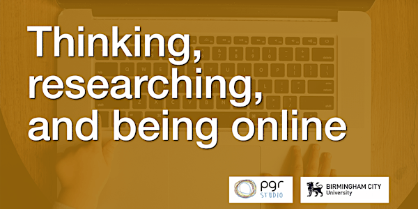Thinking, researching, and being online