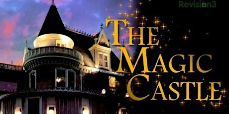 The SAMFund presents: A Night at The Magic Castle primary image