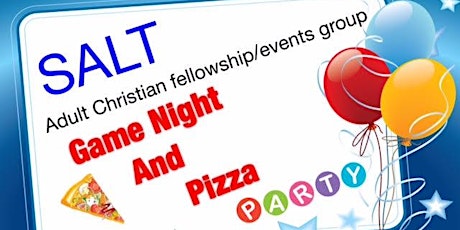 Christian Game Night and Pizza Party! primary image