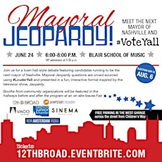 Mayoral Jeopardy: Meet the next mayor of Nashville and #VoteYall primary image