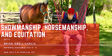 Showmanship, Horsemanship, and Equitation with Brian Isbell-Garcia primary image