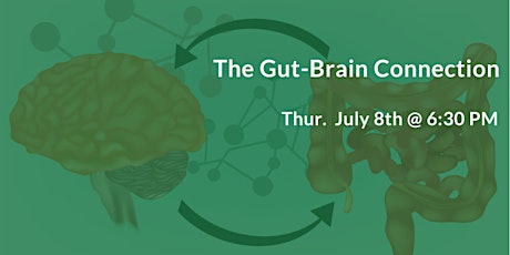 The Gut-Brain Connection – Autoimmune Disorders, IBS, Fibromyalgia, Fatigue primary image