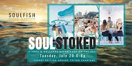SoulStoked - Sunset Yoga on the Sea