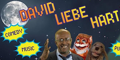 DAVID LIEBE HART (OF TIM & ERIC AWESOME SHOW) + DIG DOG + THE VULGARIANS primary image