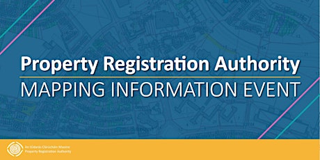 Property Registration Authority - Mapping Information Event