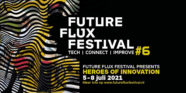 Future Flux Festival presents Heroes of Innovation - Urban Climate Makers