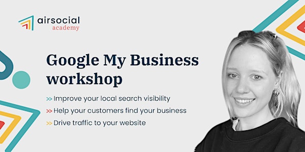 Google My Business Workshop - MyTown