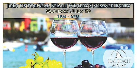 Seal Beach Winery Summer Party 2015 primary image