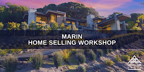 Marin County Home Selling Workshop