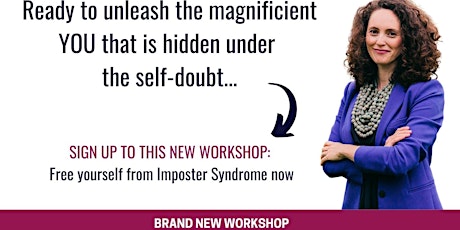 Skyrocket your Confidence and Free Yourself from Imposter Syndrome now primary image