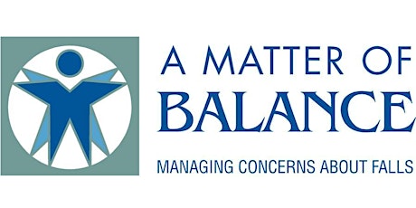 A Matter of Balance: Managing Concerns About Falls