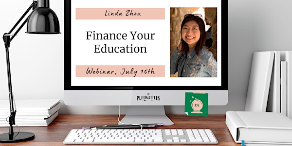 Finance Your Education with Linda Zhou