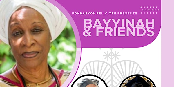 Bayyinah & Friends feat. Kamila Cotton and Mama Virgie Sanyang