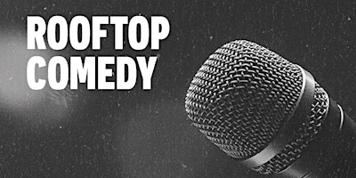 Comedy on the Roof