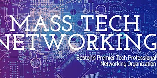 August Boston IT Networking Event & Vendor Showcase w/ Mass Tech Networking