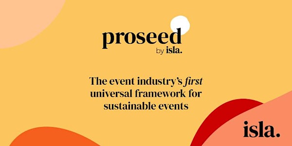 isla launches proseed best practise guidance