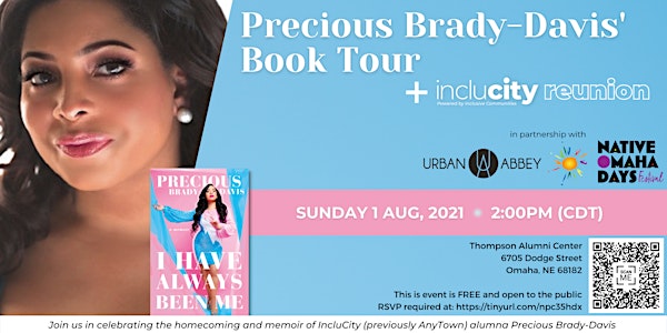 The Precious Brady-Davis Book Tour + IncluCity Reunion