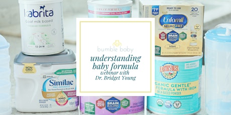 Understanding Baby Formula with Dr. Bridget Young