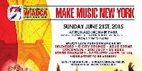 WIADCA Hosts  "Make Music New York" primary image