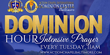 Dominion Hour: Teaching and Intensive Prayer (via our Prayerline )