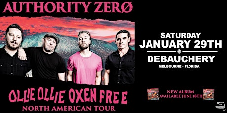 AUTHORITY ZERO w/ Drifting Roots "OLLIE OLLIE OXEN FREE" - Melbourne tickets