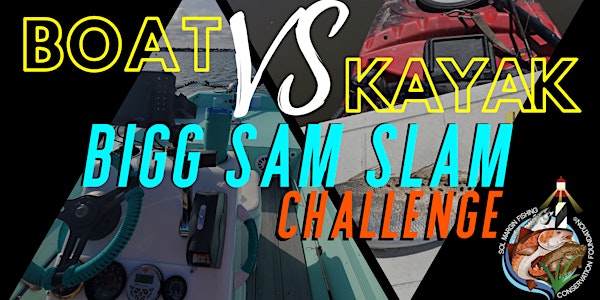 Bigg Sam Slam Challenge Charity Inshore Fishing Tournament