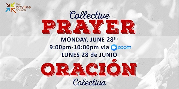 CLC Collective Prayer | Oración Colectiva de CLC