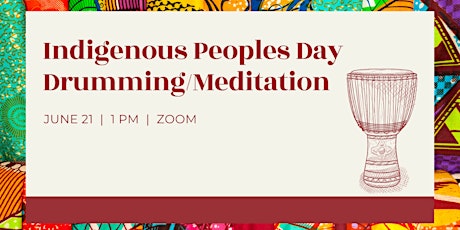 Indigenous Peoples Day Drumming/Meditation primary image
