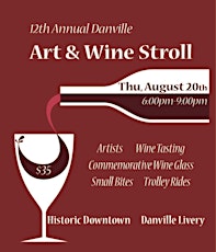 12th Annual Danville Art & Wine Stroll primary image