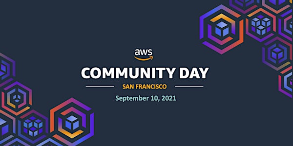 AWS Community Day, Bay Area, 2021